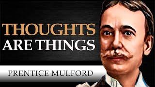 THOUGHTS ARE THINGS | PRENTICE MULFORD [ Complete Audiobook ]