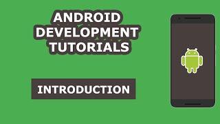 Android Development Tutorial for Beginners - 01 - Introduction | Coding Pursuits
