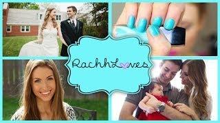  WELCOME TO RACHHLOVES!