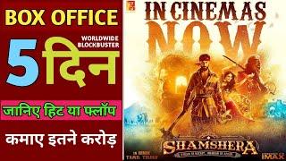 Shamshera Box Office Collection, Shamshera Movie Box Office Collection Day 5