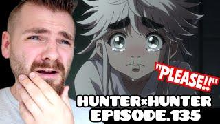 THIS BROKE MY HEART!!! | HUNTER X HUNTER - Episode 135 | New Anime Fan | REACTION!