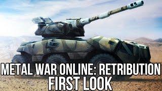 Metal War Online: Retribution (Free Action MMO): Watcha Playin'? Gameplay First Look