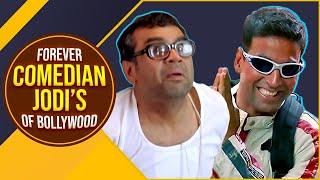 Forever Comedian Jodi's Of Bollywood | Best of Comedy Scenes of Akshay Kumar & Paresh Rawal