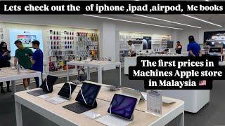 Mini apple store in Putrajaya Malaysia /lets find out the prices of iPhone ,iPads ,MacBook