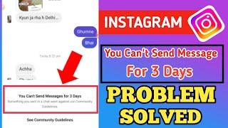 Fix You Can't Send Messages For 3 Days || You Can't Send Messages For 3 Days Instagram Problem