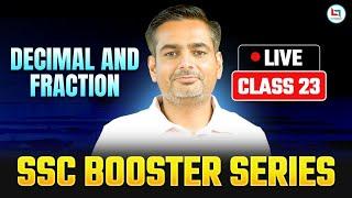 SSC 2025 | SSC Maths | Decimal & Fraction | Booster Series | Class-23 | Rakesh Yadav Sir