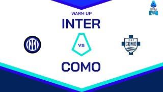  LIVE | Warm up | INTER-COMO | Serie A Enilive 2024/25