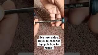 How to repair bycycle Quick release. first time on YouTube.#JR Tech4U#short #quickrelease