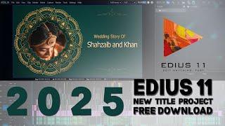 Edius New Title Project 2025 Free Download  By Bandish INVITATION 2025 By Shahzaib Pardesi Official