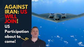 US will JOIN the Israeli-Iranian War! SITREP