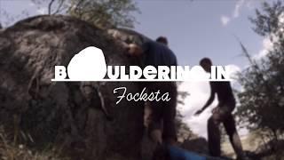 Bouldering i Focksta