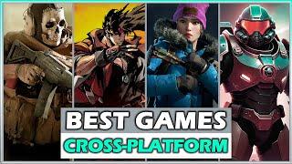 TOP 50 BEST CROSS-PLATFORM GAMES TO PLAY RIGHT NOW (2024)