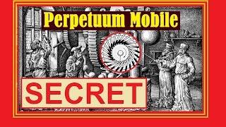 Free Energy Device. Perpetuum Mobile SECRET