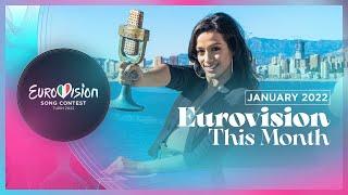 Eurovision This Month -  January 2022 Contest News