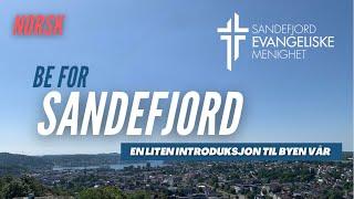 Om Sandefjord (norsk) | Sandefjord Evangeliske Menighet