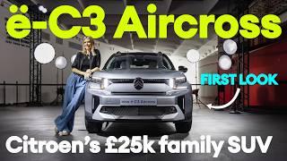 FIRST LOOK: New Citroen e-C3 Aircross. Is this £25k family SUV a winner? | Electrifying