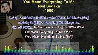 You Mean Everything To Me - Neil Sedaka (1960) (Karaoke Sing-Along Lyrics & Guitar Chords) #gold