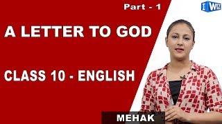 A Letter To God Class 10 | English | iWiz Mehak