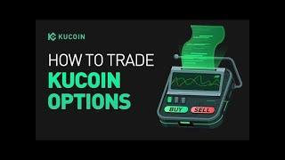 How to Trade Options in the KuCoin App