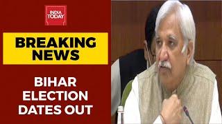 Bihar Election 2020 Dates Live: Bihar Polls To Be Held On Oct 28, Nov 3 And 7; Results Nov 10th