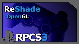 PS3 Emulator | #RPCS3 v0.0.5 | LLVM-OpenGL | ReShade | #1