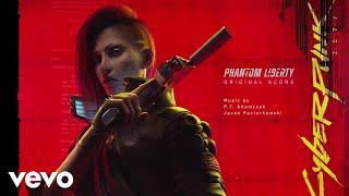 P.T. Adamczyk - You Can't Hide From Us | Cyberpunk 2077: Phantom Liberty (Original Score)