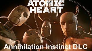 ATOMIC HEART ANNIHILATION INSTINCT DLC - Full Game Speedrun Walkthrough (Includes All Collectibles)