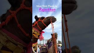 Must Visit Places in Rajasthan Part- 2 