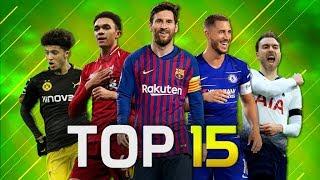 Top 15 Assistmen In Football 2018/2019