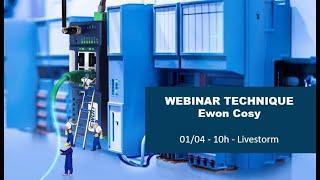 REPLAY WEBINAR : EWON COSY : Présentation technique et démo LIVE