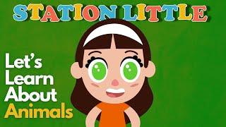 ANIMAL! | Station Little - Kids Songs & Sing-Alongs