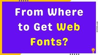 From Where to Get Web Fonts