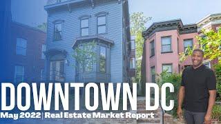 Downtown - Mel's May Real Estate Market Insight 2022
