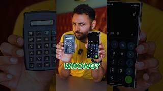 Is your phone calculator WRONG?