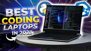 Top 7 Best Coding Laptop In 2023 !!