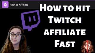 How to Become a Twitch Affiliate FAST 