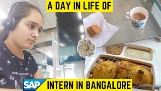 A day in the life of SAP Intern || Bangalore || Software Engineer @SAP #internlife #internship2024