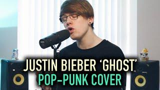 Justin Bieber 'Ghost' [Pop-Punk Cover]