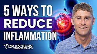 5 Ways to Reduce Inflammation