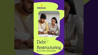 Debt Restructuring Made Simple | DebtGenie