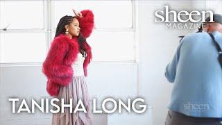 Tanisha Long for Sheen Magazine!