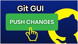 Use Git with Windows EASILY | Add, Commit, Push to Github via Graphical User Interface