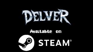 Delver Official trailer.