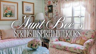 Aunt Bee’s Spring Inspired Interiors: How to Get That Old-Fashioned Mayberry Charm & Vintage Warmth