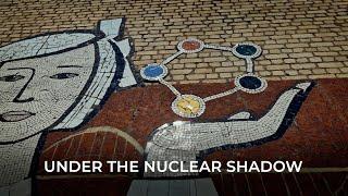 Under the Nuclear Shadow