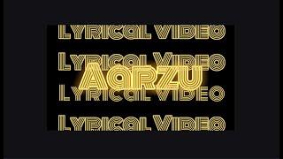 Abdullah Shah - Aarzu (Official Lyrical Video)