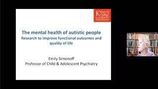 The mental health of autistic people – research to improve fictional outcomes and quality of life