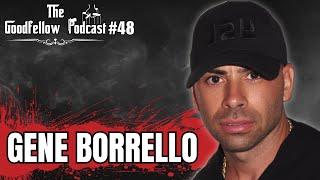 Gene Borrello On Being Locked Up With Sam Bankman-Fried, Bonanno Crime Family, FBI