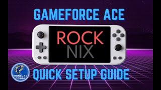 GameForce ACE ROCKNIX (Linux CFW) Quick Setup Guide