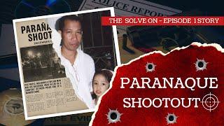 Parañaque Shootout: Wrong Place, Wrong Time – The De Vera Tragedy